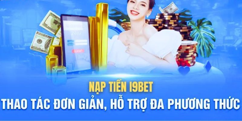 nạp tiền i9bet