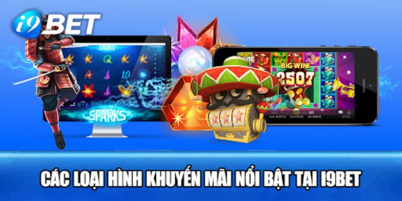 Khuyến mãi thành viên mới i9bet